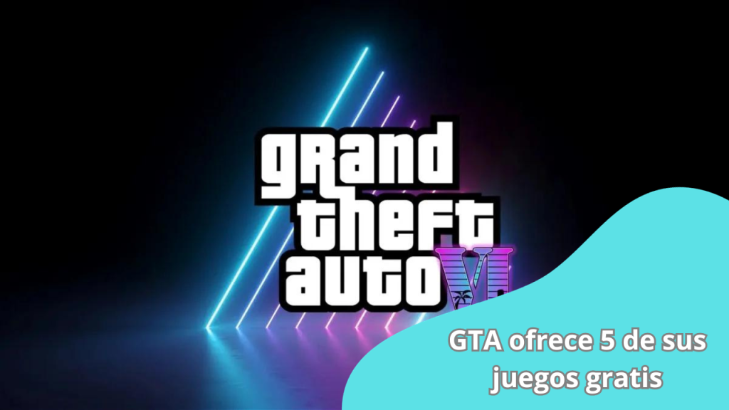 GTA ofrece 5 de sus juegos gratis