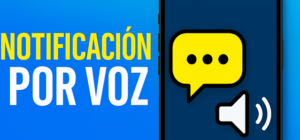 notificacion por voz